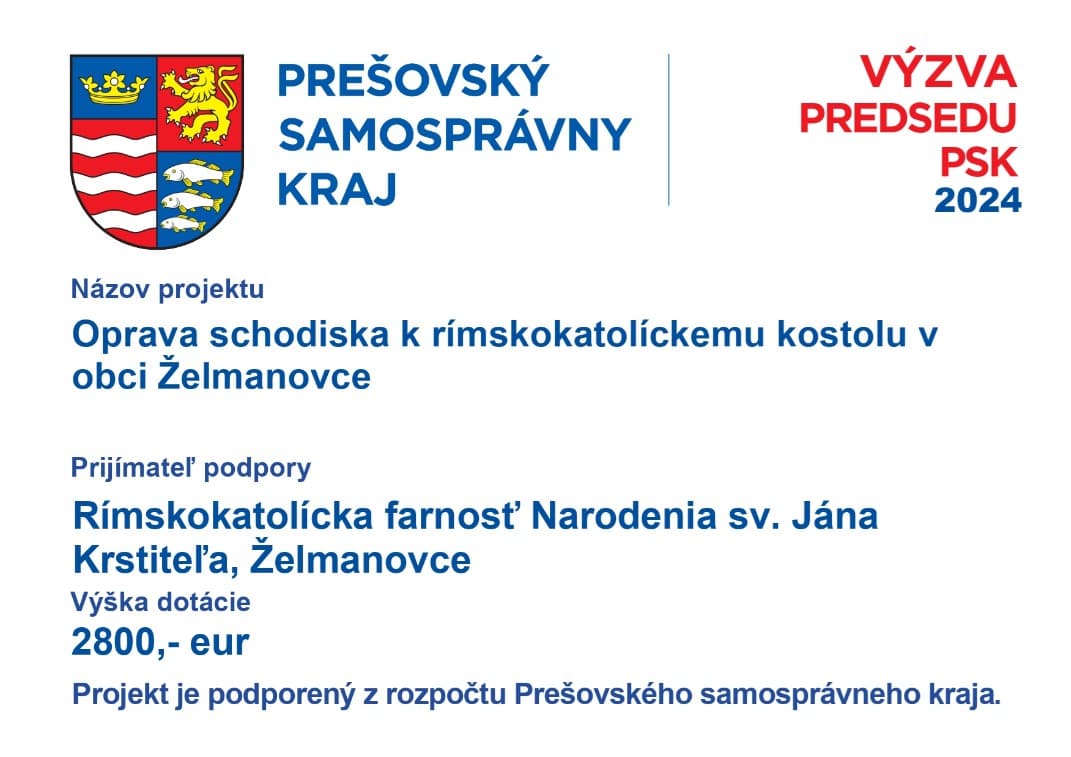 Výzva predsedu PSK 2024 - Oprava schodiska k rímskokatolíckemu kostolu v obci Želmanovce